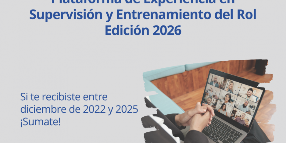 Plataforma de Experiencia en Supervisión y Entrenamiento del Rol – Edición 2026