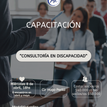 8/4 – 18hs. “CONSULTORÍA EN DISCAPACIDAD” –