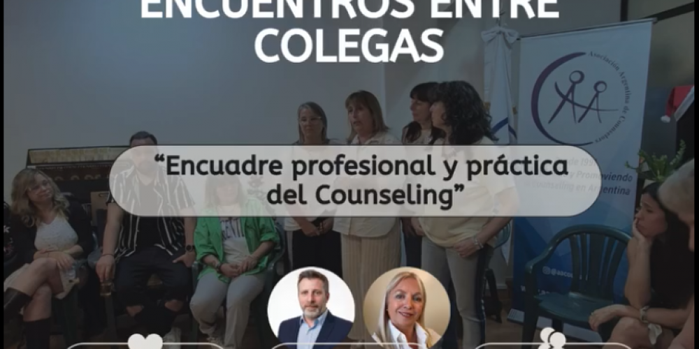 6/10 – 19hs. Encuentros entre Colegas “Encuadre profesional y práctica del Counseling”