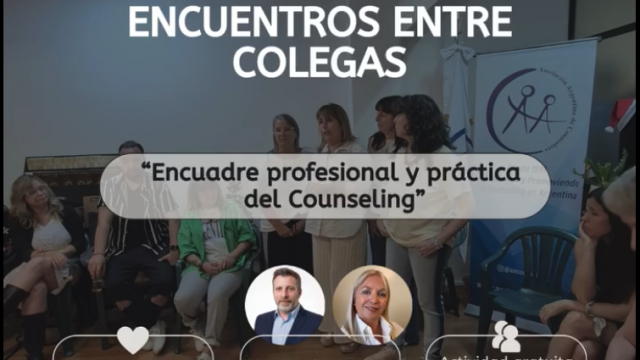 6/10 – 19hs. Encuentros entre Colegas “Encuadre profesional y práctica del Counseling”