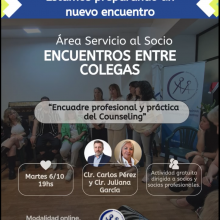 6/10 – 19hs. Encuentros entre Colegas “Encuadre profesional y práctica del Counseling”