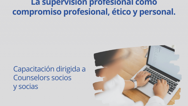 NUEVA CAPACITACIÓN: «La supervisión como compromiso profesional, ético y personal»
